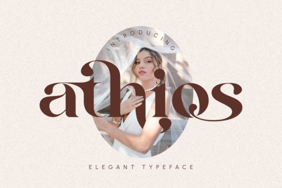 Athios: The Elegant Serif Font for Editorial Design